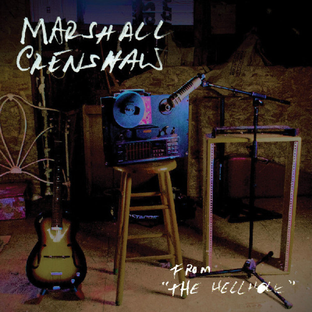 Marshall Crenshaw – From The Hellhole Music CD