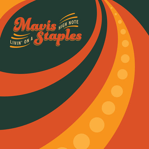 Mavis Staples – Livin' On A High Note (LP Vinyl) Vinyl Record