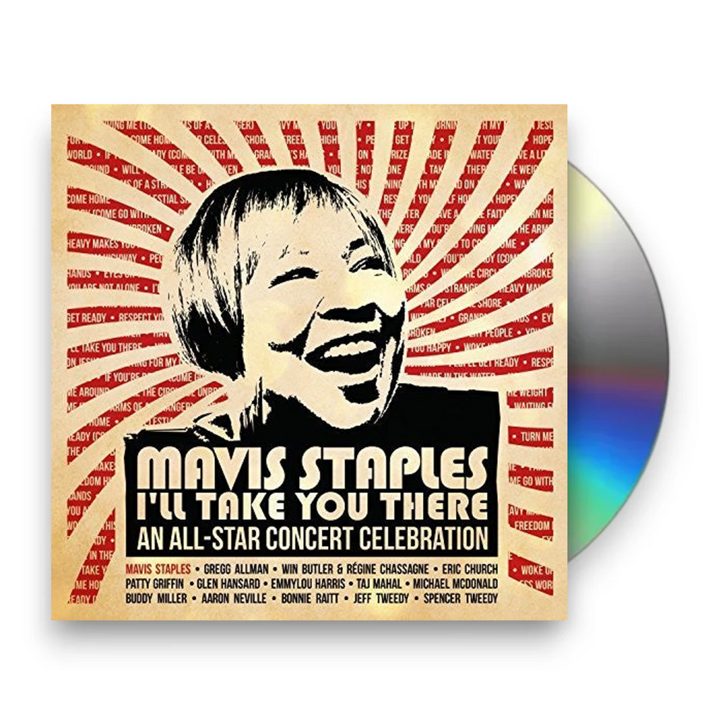 Mavis Staples – Mavis Staples I'll Take You There: An All-star Concert Celebration Music CD