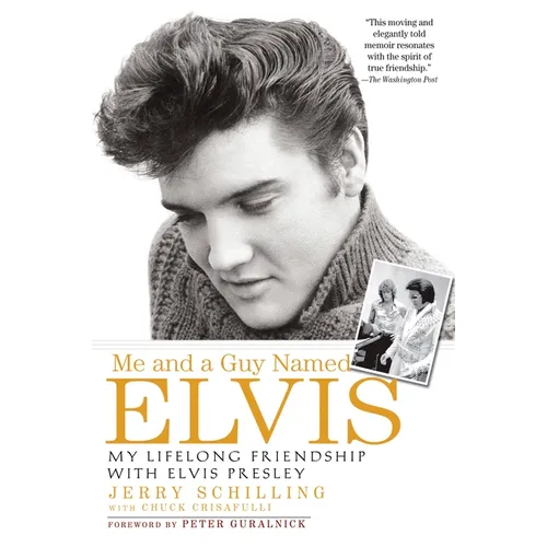 Me and a Guy Named Elvis: My Lifelong Friendship with Elvis Presley - Paperback Book