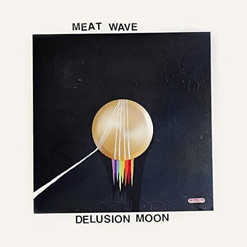 Meat Wave – Delusion Moon Music CD