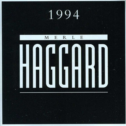 Merle Haggard – Merle Haggard 1994 Music CD