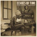 Meta & The Cornerstones – Echoes Of Time (LP Vinyl) Vinyl Record