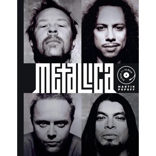 Metallica: Album by Album - Hardcover Book