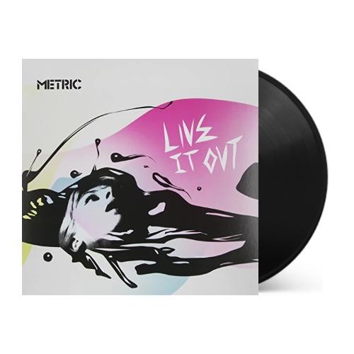 Metric - Live It Out