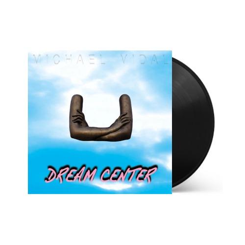Michael Vidal - Dream Center