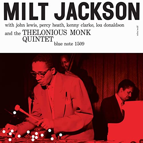 Milt Jackson Milt Jackson And The Thelonious Monk Quintet [Blue Note Classic Vinyl Series] [LP] Vinyl Record