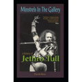 Minstrels In The Gallery - A History of Jethro Tull - Paperback Book