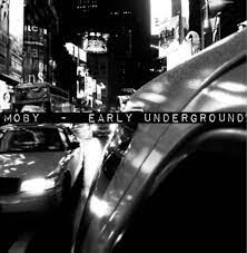 Moby - Early Underground (140 Gram Vinyl) (2 Lp's) Vinyl Record