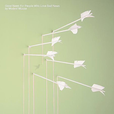 Modest Mouse GOOD NEWS FOR PEOPLE WHO LOVE BAD NEWS Vinyl Record