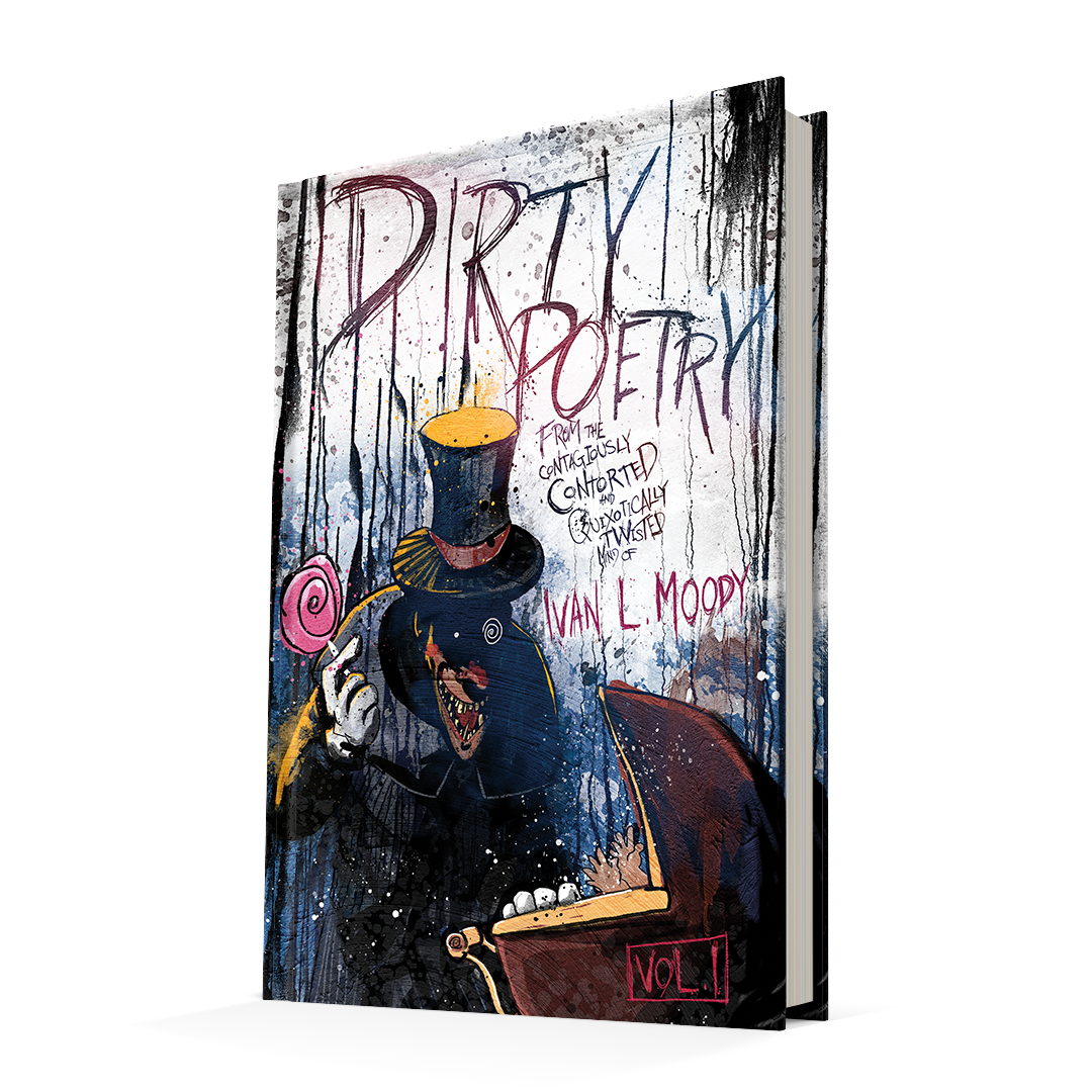 Ivan L. Moody's Dirty Poetry Book