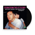 Morrissey – Zoom Zoom The Little Boy / Without Music The World Dies (7" Vinyl) Vinyl Record