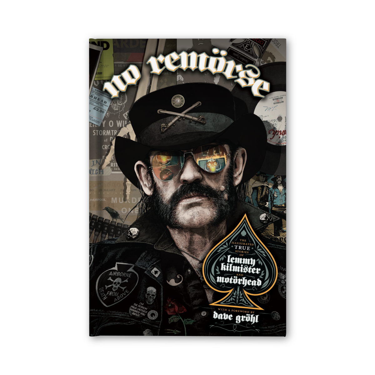 No Remorse The Illustrated True Stories of Lemmy Kilmister and Motörhead - Standard Hardcover