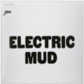Electric Mud Vinyl Record