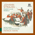 Munchner Rundfunkorchester – Johann Strauss: Perpetuum Mobile Music CD