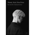 Music Sets You Free - Hardcover Book