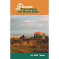 My Pet Sounds Off: Translating the Beach Boys - Paperback Book