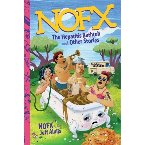 NOFX: The Hepatitis Bathtub and Other Stories - Paperback Book