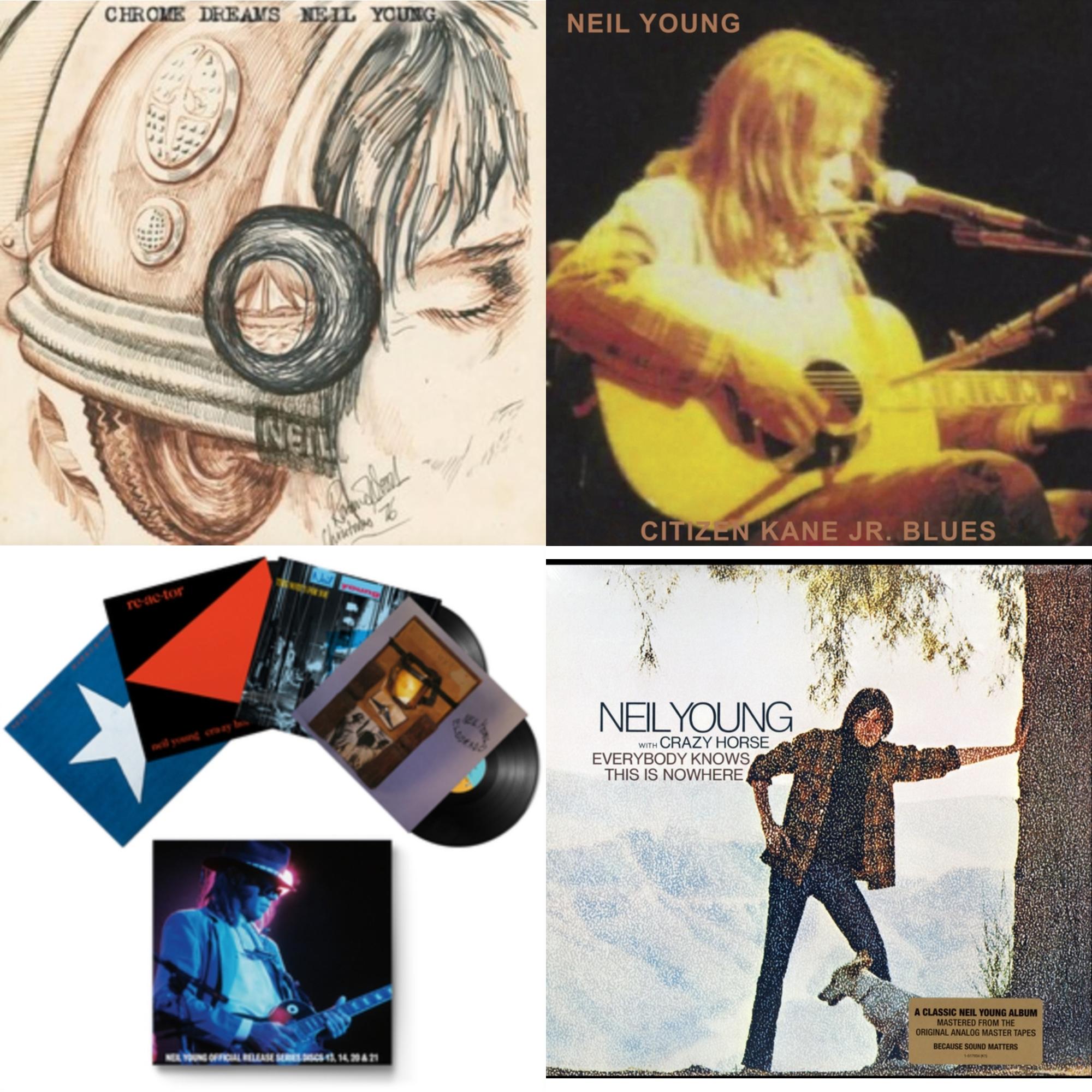 Chrome Dreams (2LP) & Citizen Kane Jr. Blues 1974 (Live At The Bottom Line) & Official Release Series Discs 13, 14, 20 & 21 & Everybody Knows This Is Nowhere