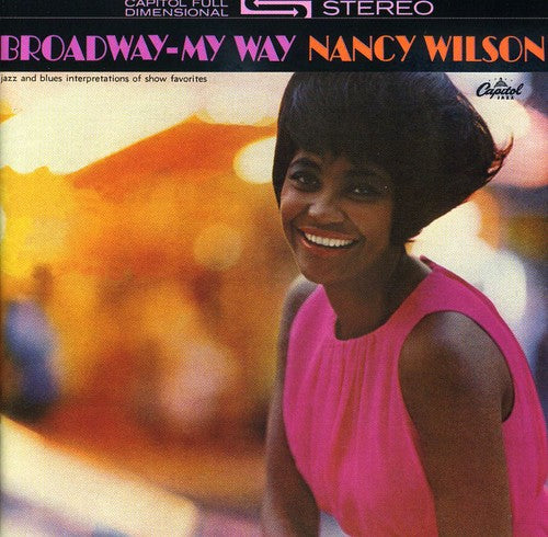 Nancy Wilson – Broadway My Way Music CD