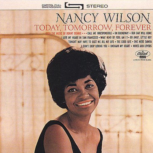 Nancy Wilson – Today, Tomorrow, Forever Music CD