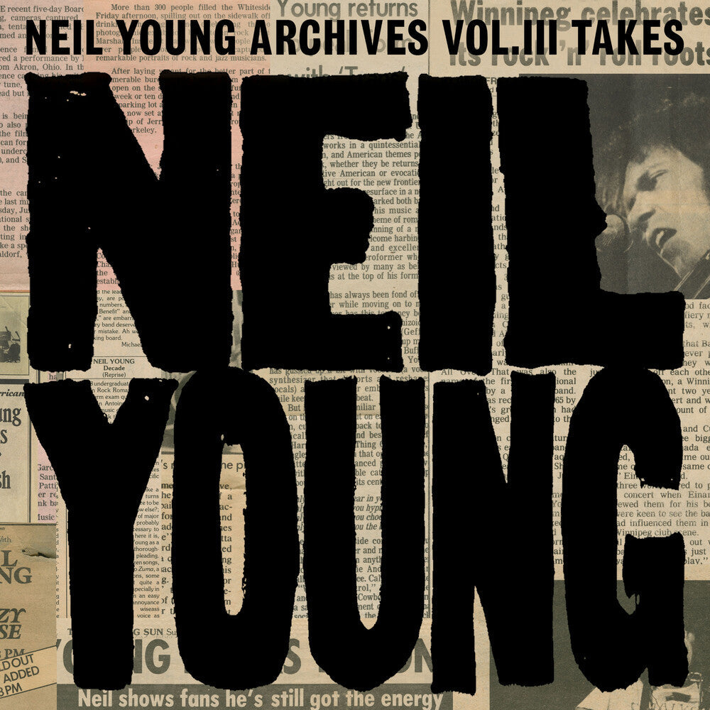 Neil Young – Neil Young Archives Vol. III Takes (2-LP Vinyl) Vinyl Record