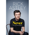 Never: The Autobiography - Hardcover Book