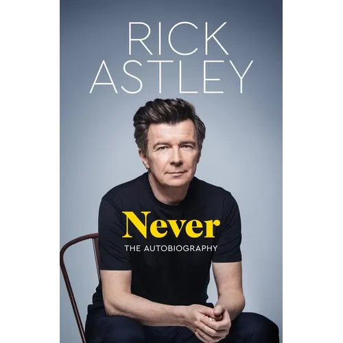 Never: The Autobiography - Hardcover Book