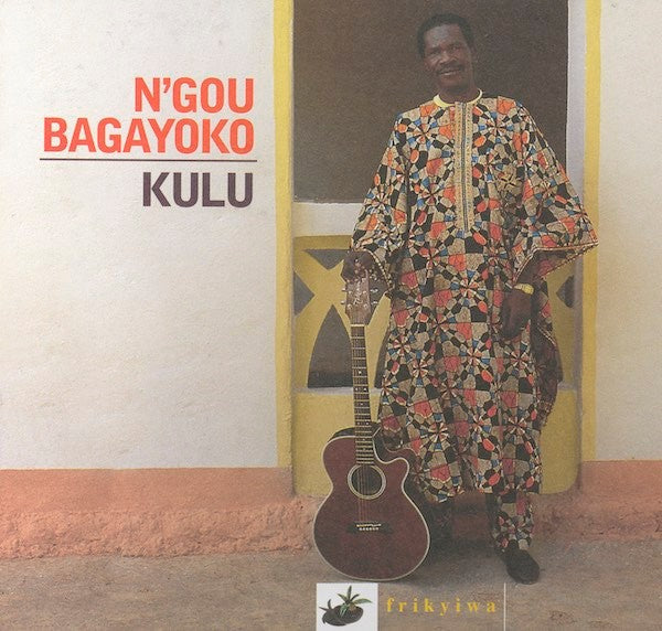 N'gou Bagayoko – Kulu Music CD