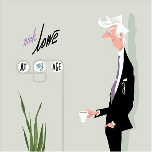 Nick Lowe – At My Age Music CD