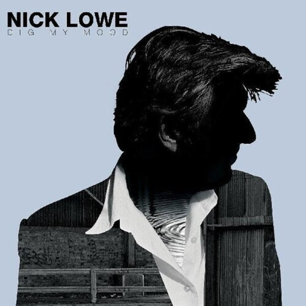 Nick Lowe – Dig My Mood Music CD