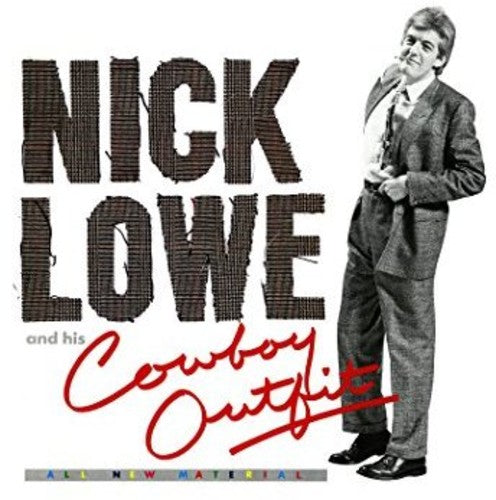 Nick Lowe – Nick Lowe And His Cowboy Outfit Music CD