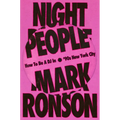 Night People: How to Be a DJ in '90s New York City - Hardcover Book