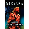 Nirvana - Uncensored on the Record - Paperback Book