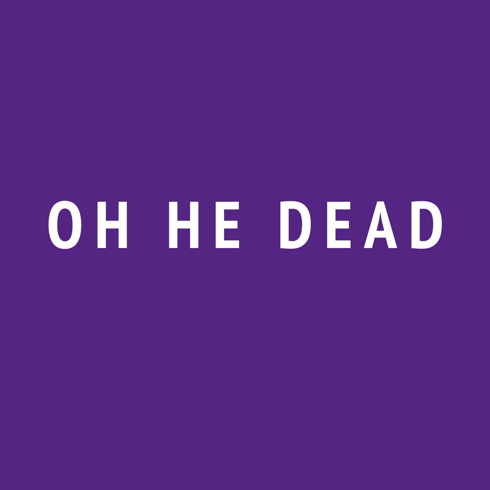 Oh He Dead – Ugly (LP Vinyl) Vinyl Record