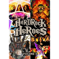 Orbit: Hard Rock Heroes: Black Sabbath, Rush, Metallica, and Mötley Crüe - Paperback Book