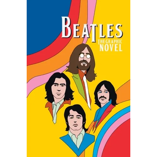 Orbit: The Beatles: John Lennon, Paul McCartney, George Harrison and Ringo Starr - Hardcover Book