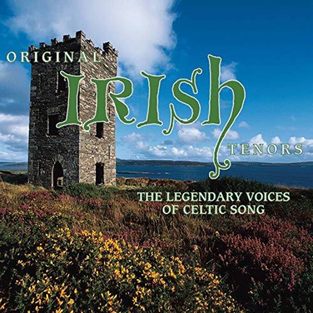 Original Irish Tenors - The Legendary Voices Of Celtic Song Music CD