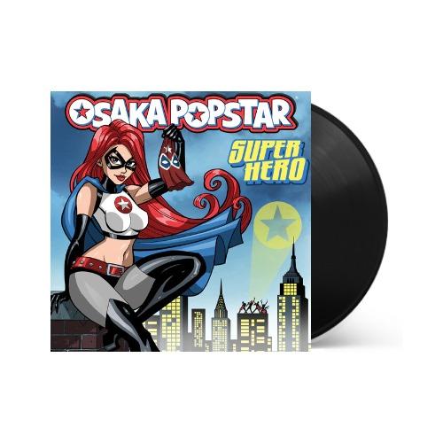 Osaka Popstar - Super Hero