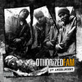 Othorized Fam – First Amendment (Remastered, Exco CD) Music CD