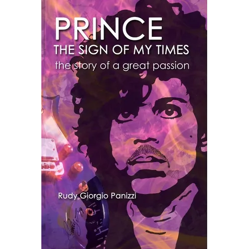 PRINCE The sign of my times - Paperback Book