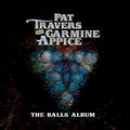 Pat Travers & Carmine Appice The Balls Album (Red or Blue Vinyl) Vinyl Record