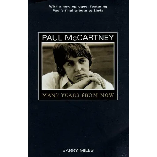 Paul McCartney: Many Years from Now - Paperback Book