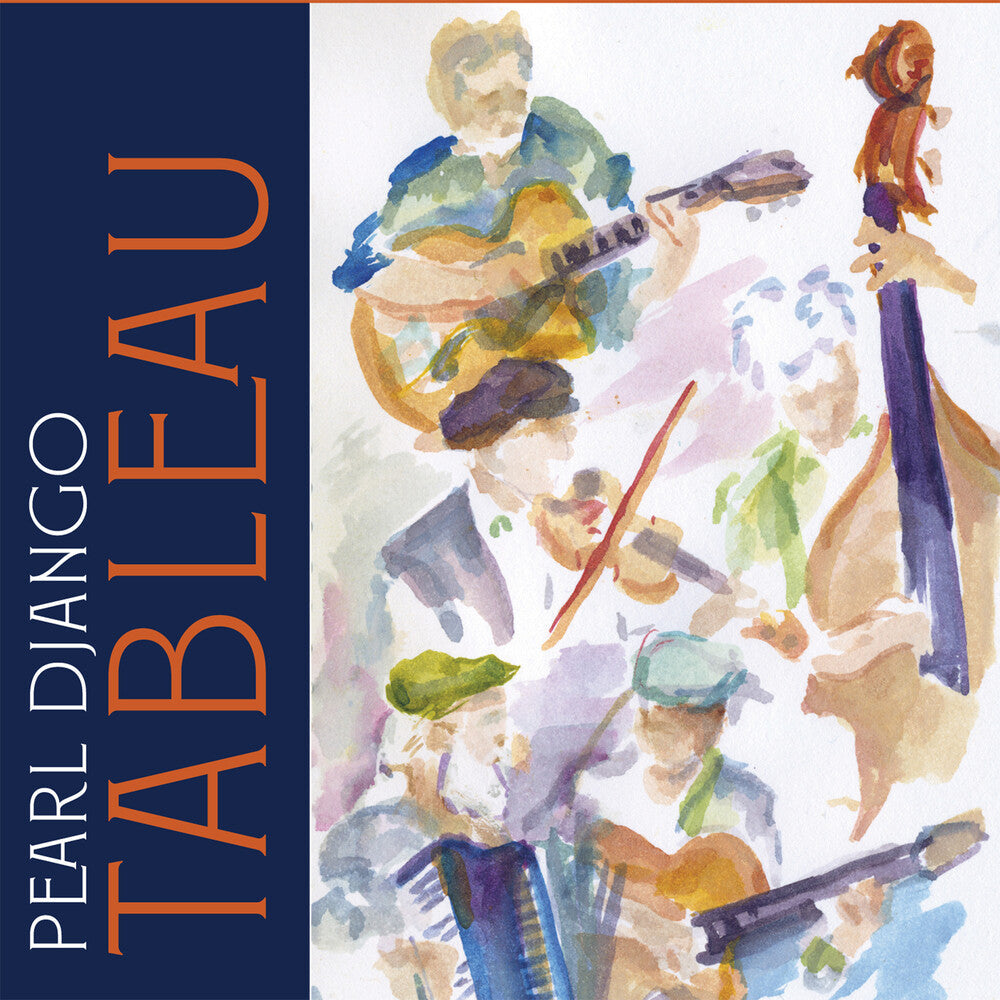 Pearl Django – Tableau Music CD