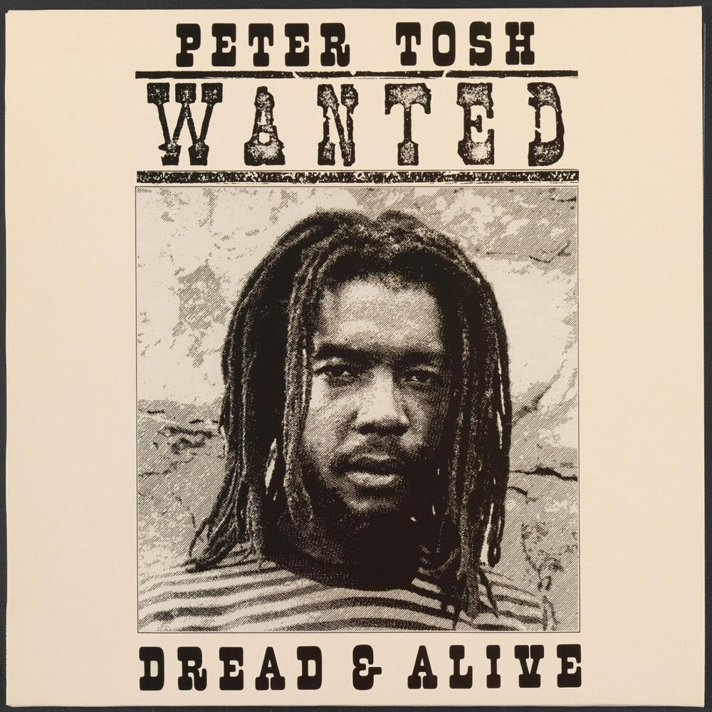 Peter Tosh – Wanted Dread And Alive (LP Vinyl) Vinyl Record