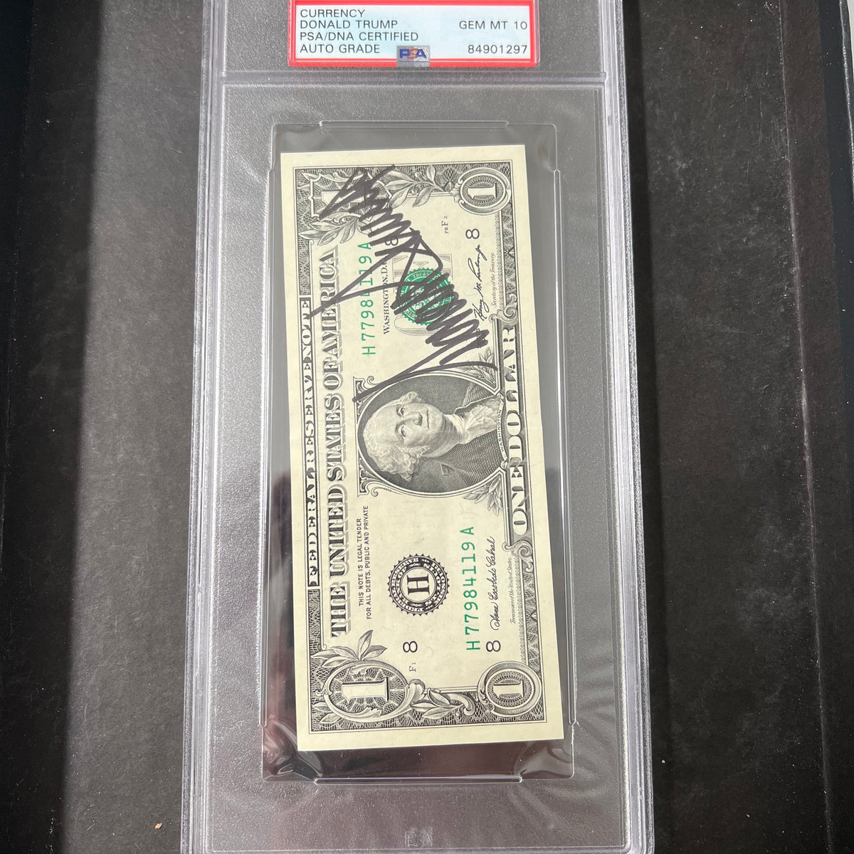 Donald Trump Signed Dollar Bill PSA/DNA Slabbed Auto Grade 10 President