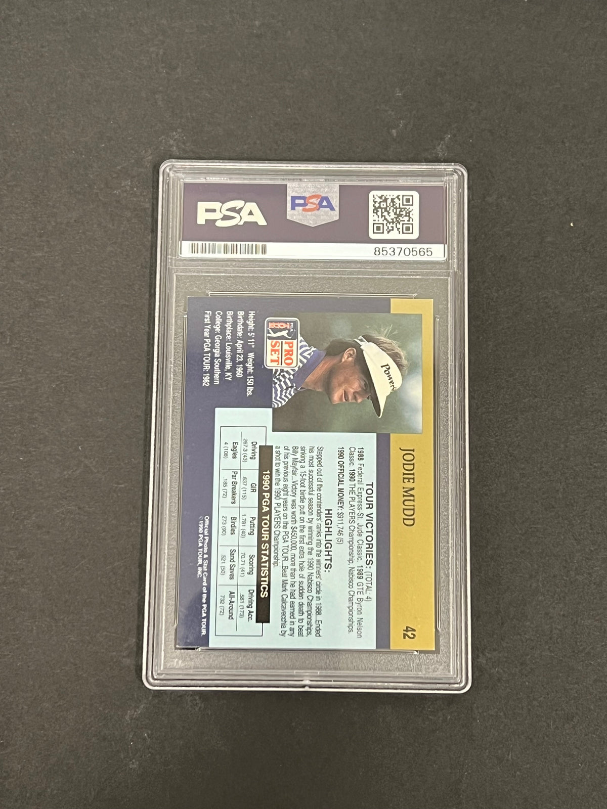 1990 PGA Tour Pro Set #42 Jodie Mudd Signed Card PSA/DNA Autographed Slabbed Golf