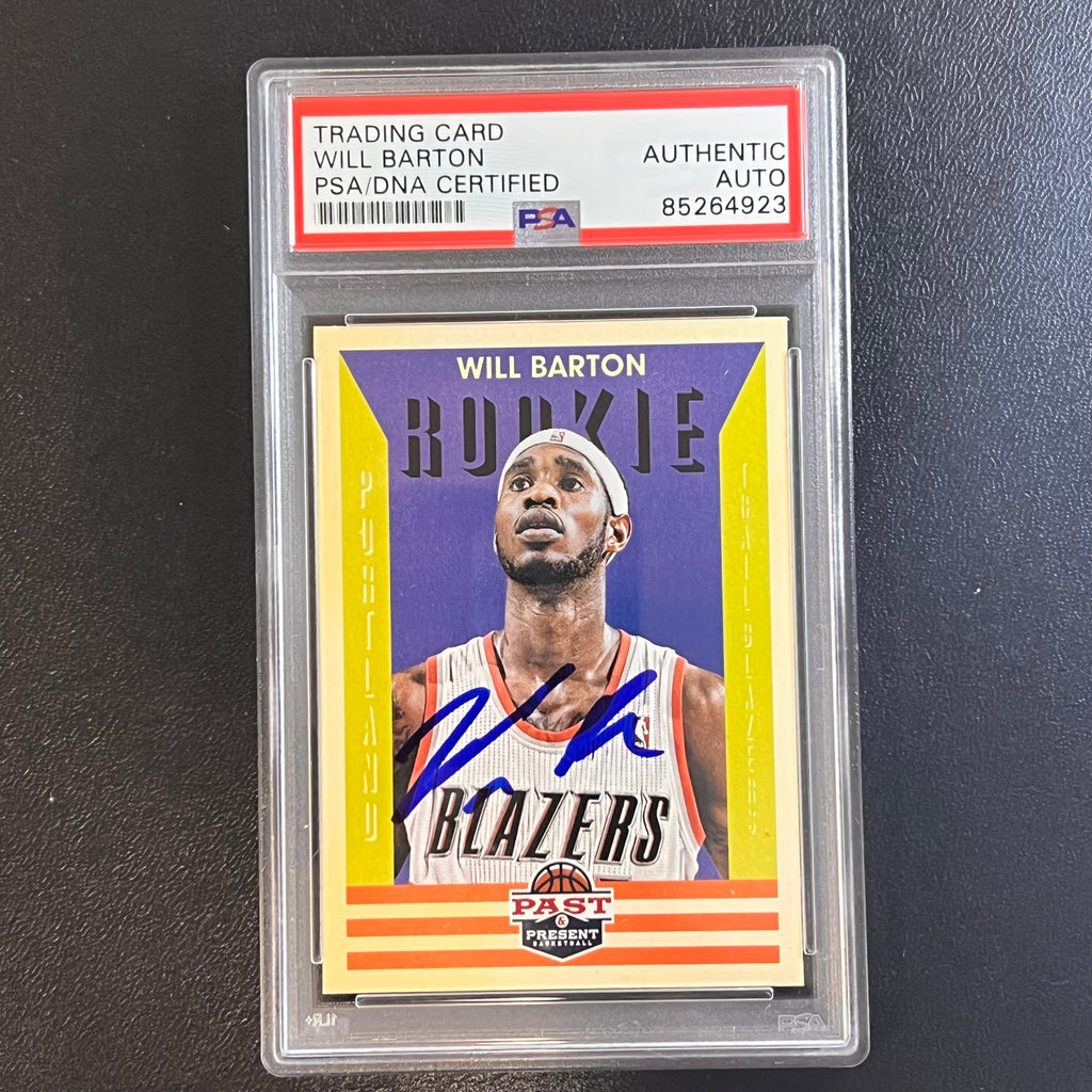 2012-13 Panini Past And Present #152 Will Barton Signed Card AUTO PSA Slabbed RC Blazers