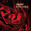 Poem Rocket – Felix Culpa (180 Gram LP Vinyl) Vinyl Record