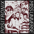 Positronix – Miss Universe (LP Vinyl) Vinyl Record